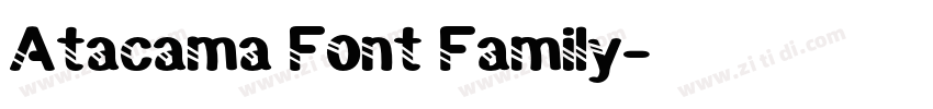 Atacama Font Family字体转换